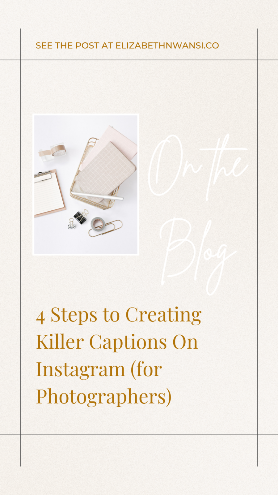 4 Steps To Posting Killer Instagram Captions For Photographers